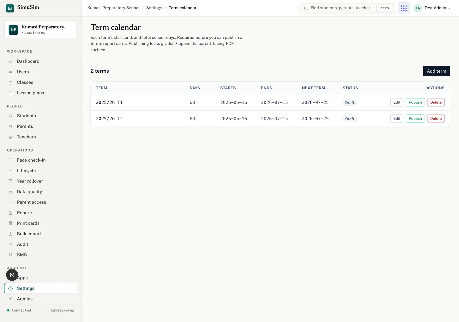 The Term calendar settings page listing terms with their start date, end date, school days and a draft/published status.