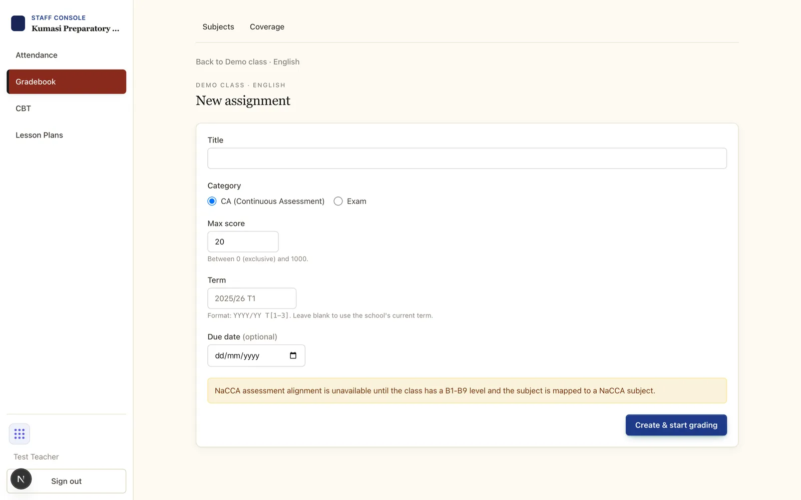 The New assignment form with a Title field, a CA / Exam category radio, a Max score field, optional term and due date, and a Create and start grading button.